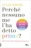 Perché Nessuno Me l'ha Detto Prima? — Libro