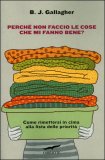 Perché non Faccio le Cose che mi Fanno stare Bene? — Libro