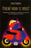 Perché Non Ti Sposi? — Libro