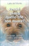 Perchè Piangi Quello che non Muore? — Libro