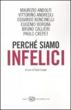 Perchè siamo infelici — Libro