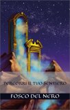 Percorri il tuo Sentiero — Libro