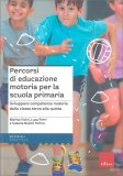 Percorsi di Educazione Motoria per la Scuola Primaria — Libro
