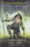 Percy Jackson e gli Dei dell'Olimpo - L'Ultima Sfida — Libro
