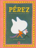 Pérez - La Vera Storia del Topino dei Denti — Libro