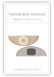 I Pericoli della televisione — Libro