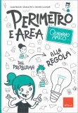 Perimetro e Area - Quaderno Amico — Libro
