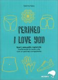 Perineo I Love You — Libro