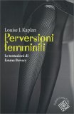 Perversioni Femminili - Le Tentazioni di Emma Bovary — Libro