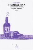 Phantastika - Vol. II — Libro