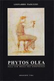 Phytos Olea - Sull'Uso degli Oli Essenziali — Libro