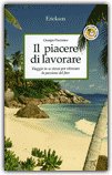 Il Piacere di Lavorare — Libro