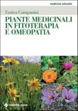 Piante Medicinali in Fitoterapia e Omeopatia  — Libro