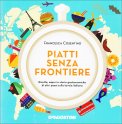 Piatti senza Frontiere  — Libro