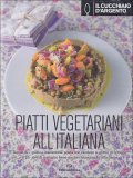 Piatti Vegetariani all'Italiana  — Libro