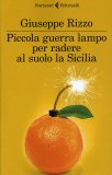 Piccola Guerra Lampo per Radere al Suolo la Sicilia  — Libro