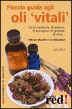 Piccola Guida agli Oli Vitali — Libro