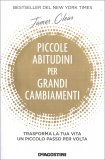 Piccole Abitudini per Grandi Cambiamenti — Libro