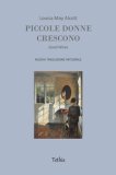 Piccole Donne Crescono Ediz Integrale — Libro