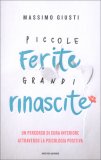 Piccole Ferite, Grandi Rinascite — Libro