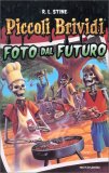 Piccoli Brividi - Foto dal Futuro — Libro
