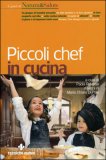 Piccoli Chef in Cucina — Libro