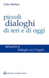 Piccoli Dialoghi di Ieri e di Oggi  — Libro