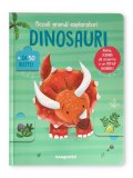 Piccoli Grandi Esploratori - Dinosauri — Libro