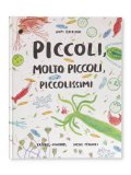 Piccoli, Molto Piccoli, Piccolissimi — Libro