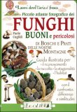 Piccolo Atlante Fotografico dei Funghi — Libro