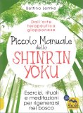 Piccolo Manuale dello Shinrin Yoku — Libro