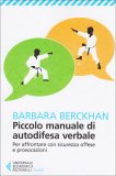 Piccolo Manuale di Autodifesa Verbale  — Libro