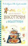 Piccolo Manuale di Biscotteria Italiana — Libro