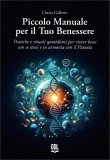 Piccolo Manuale per il Tuo Benessere — Libro