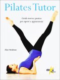 Pilates Tutor  — Libro