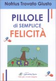 Pillole di Semplice Felicità — Libro