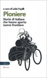 Pioniere — Libro