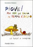 Piove! Ma per la Rana il Tempo è Bello — Libro
