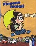 Piovono Maiali — Libro