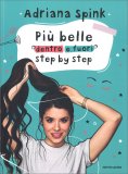 Più Belle Dentro e Fuori Step By Step — Libro