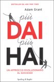 Più Dai Più Hai  — Libro