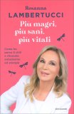 Più magri, Più Sani, Più Belli — Libro