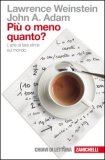 Più O Meno Quanto? L'arte Di Fare Stime Sul Mondo — Libro