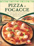 Pizza e Focacce - Le Ricette della Nonna — Libro