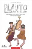 Plauto Raccontato ai Ragazzi — Libro