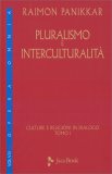 Plurarismo e Interculturalità — Libro