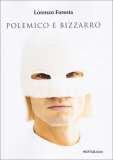 Polemico e Bizzarro — Libro