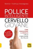 eBook - Pollice Intelligente Cervello Giovane - EPUB — eBook