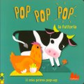 Pop Pop Pop - La Fattoria — Libro