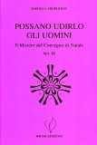 Possano Udirlo gli Uomini - Vol. II  — Libro